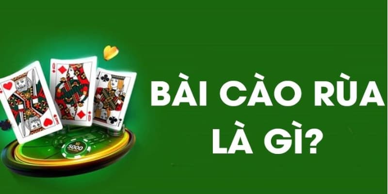 Game bài cào rùa là gì? Bật mí bí kíp chinh phục dễ dàng 7 Game bài cào rùa là gì?